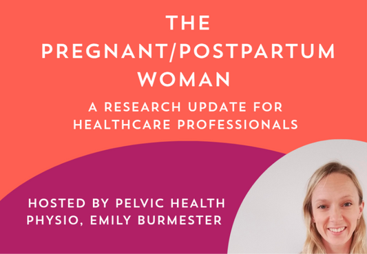The Pregnant/Postpartum Woman: CPD Session LIVE ONLINE
